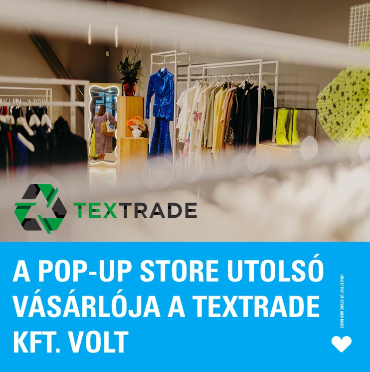 A Pop-Up Store utolsó vásárlója a Textrade Kft. volt